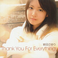 Thank　You　For　Everything/ＣＤシングル（１２ｃｍ）/GZCA-7065